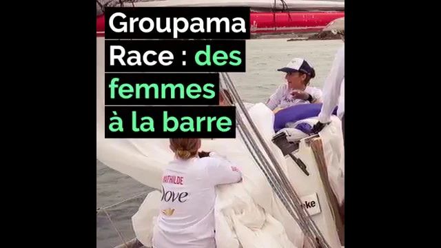 Groupama Race : des femmes à la barre
